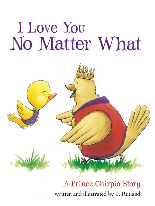 Title details for I Love You No Matter What by Jarrett Rutland - Available